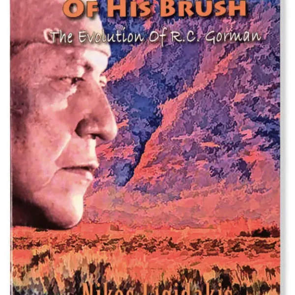 The Power of His Brush : R.C. Gorman